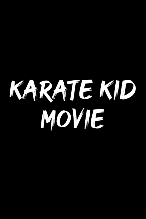 Karate Kid Movie