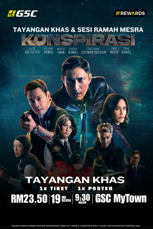Konspirasi - Special Screening Meet and Greet movie poster — GSC Cinemas Malaysia
