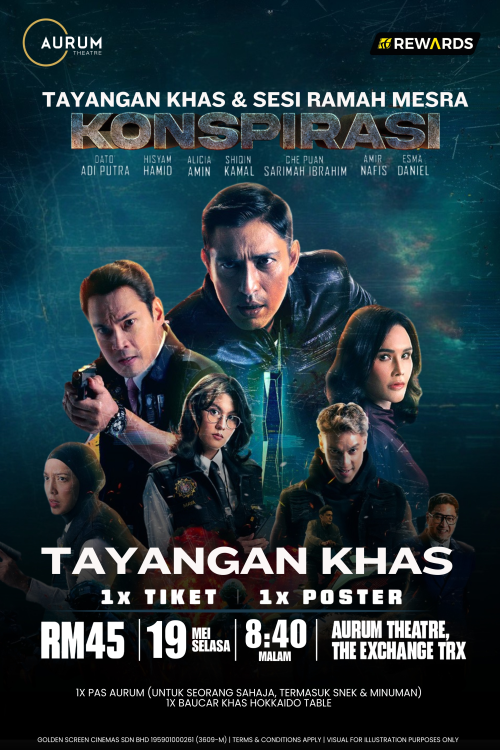 Special Screening (meet and Greet) : Konspirasi 