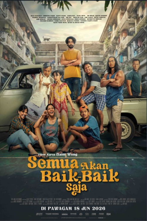 Semua Akan Baik-Baik Saja movie poster — GSC Cinemas Malaysia