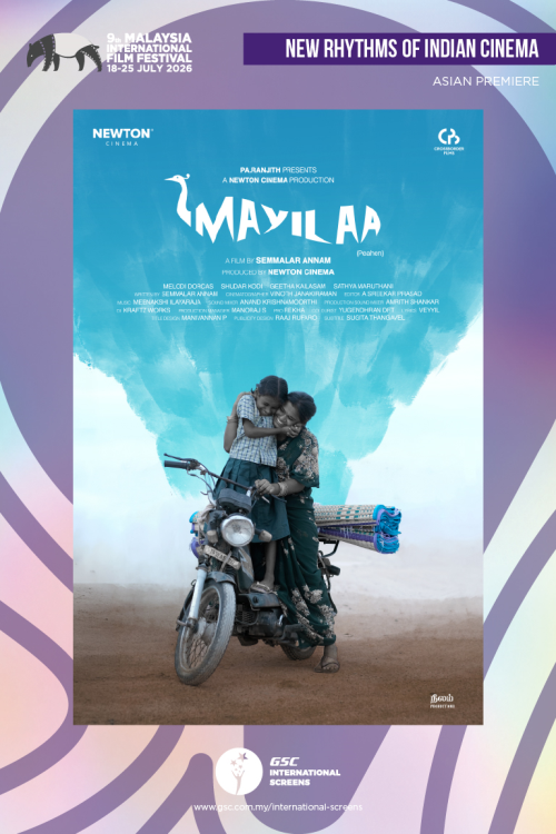 (MIFF26) MAYILAA movie poster — GSC Cinemas Malaysia