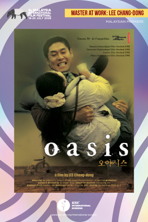 (MIFF26) Oasis movie poster — GSC Cinemas Malaysia