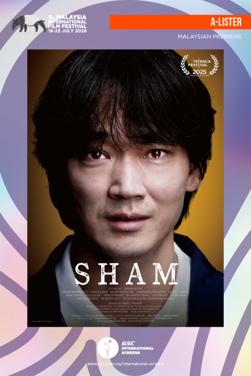 (MIFF26) SHAM movie poster — GSC Cinemas Malaysia