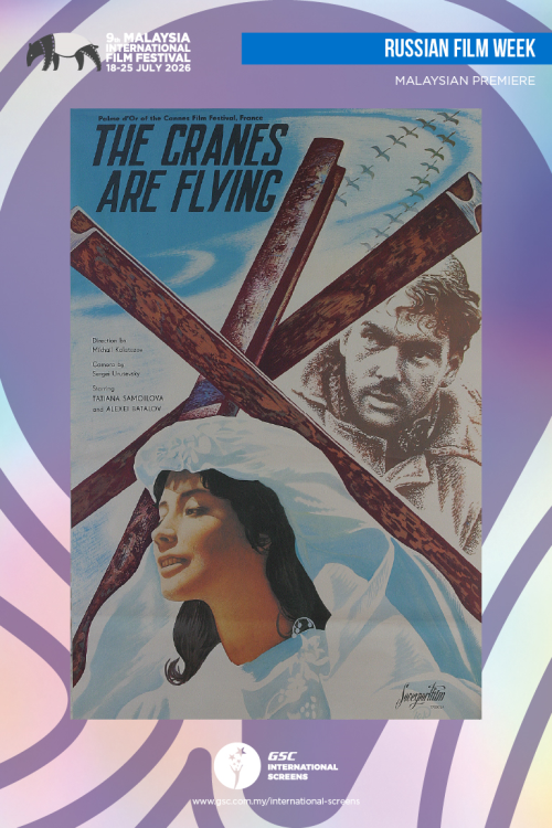 (MIFF26) The Cranes Are Flying movie poster — GSC Cinemas Malaysia