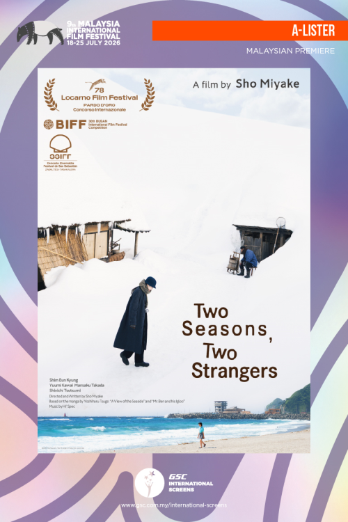 (MIFF26) Two Seasons, Two Strangers movie poster — GSC Cinemas Malaysia