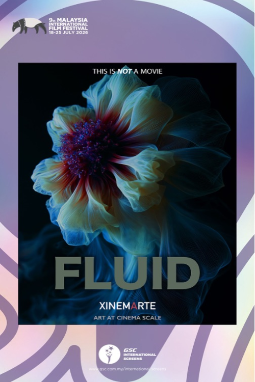 (MIFF26) Xinemarte - Fluid movie poster — GSC Cinemas Malaysia