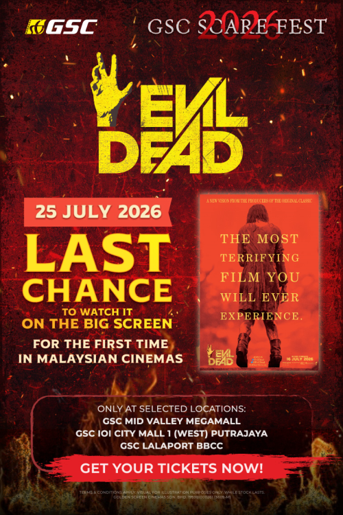 (SPECIAL) Evil Dead movie poster — GSC Cinemas Malaysia
