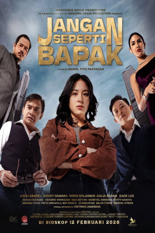 Jangan Seperti Bapak movie poster — GSC Cinemas Malaysia
