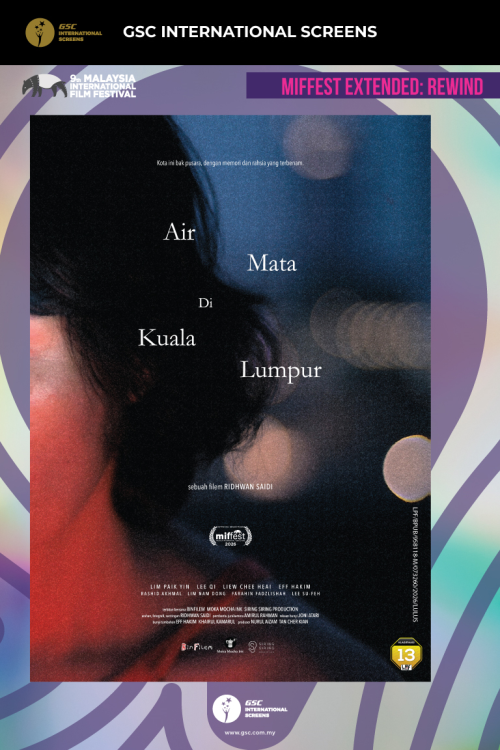 (MIFF26X) Tears In Kuala Lumpur movie poster — GSC Cinemas Malaysia