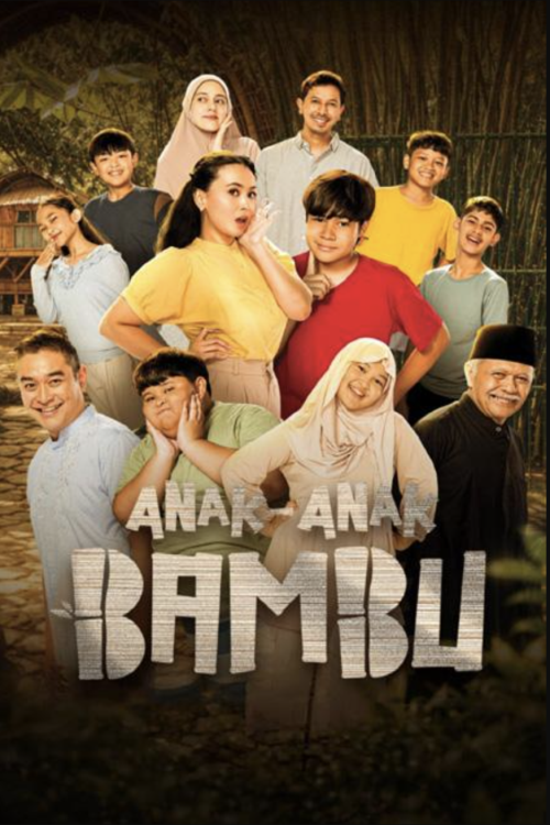 Anak-Anak Bambu movie poster — GSC Cinemas Malaysia